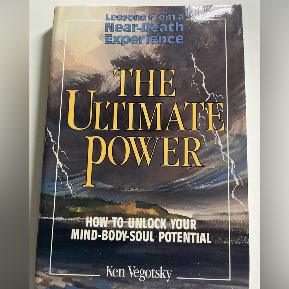 The Ultimate Power: How to Unlock Your Mind-Body-Soul Potential book SIGNED
